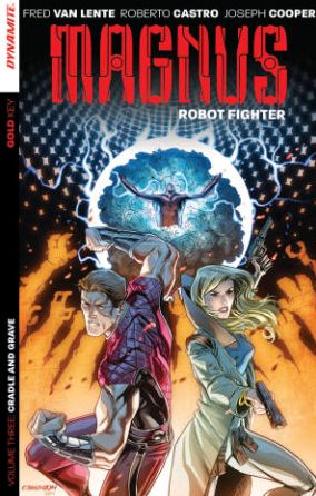 Magnus: Robot Fighter, Volume 3