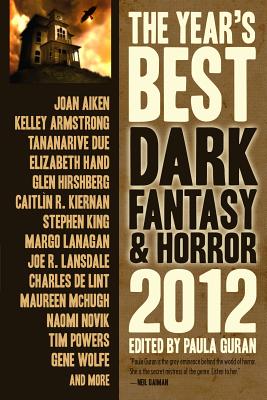 The Year's Best Dark Fantasy & Horror