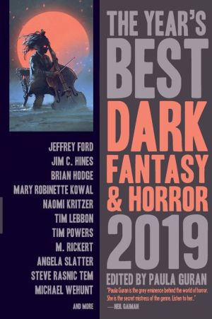 The Year's Best Dark Fantasy & Horror, 2019 Edition