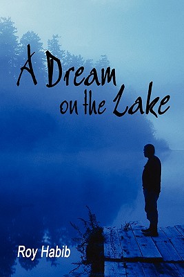 A Dream on the Lake