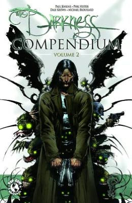 The Darkness Compendium, Volume 2