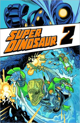 Super Dinosaur, Volume 2
