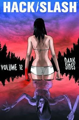 Hack/Slash, Volume 12: Dark Sides