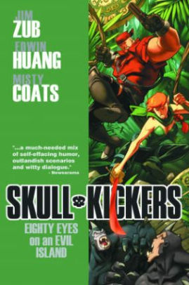 Skullkickers, Volume 4: Eighty Eyes on an Evil Island