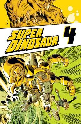 Super Dinosaur, Volume 4