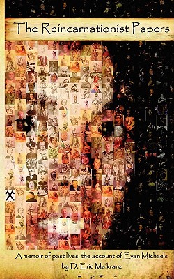 The Reincarnationist Papers