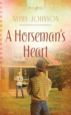 A Horseman's Heart