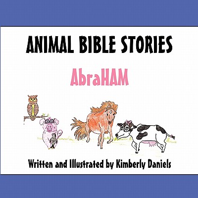 Animal Bible Stories - Abraham