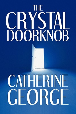 The Crystal Doorknob