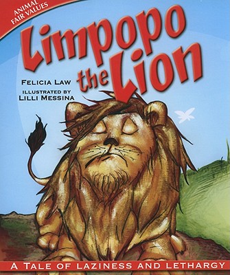 Limpopo the Lion: A Tale of Laziness and Lethargy