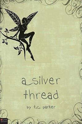 A Silver Thread