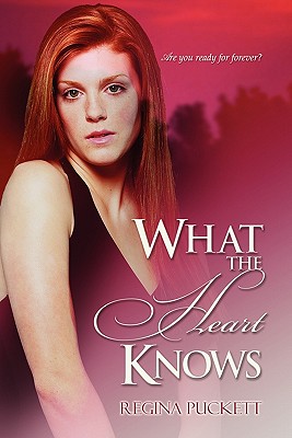 What the Heart Knows