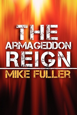 The Armageddon Reign