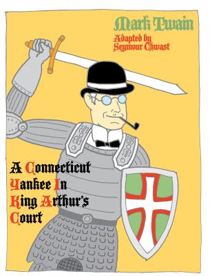 A Connecticut Yankee in King Arthur's Court