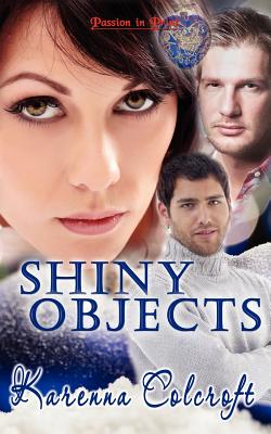 Shiny Objects