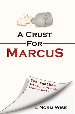 A Crust for Marcus