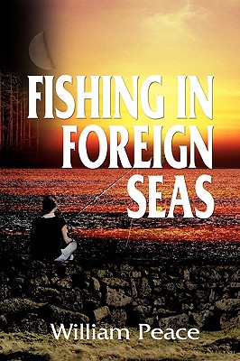 Fishing in Foreign Seas