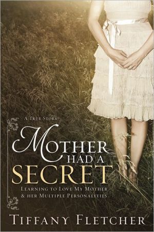 Mother Had a Secret