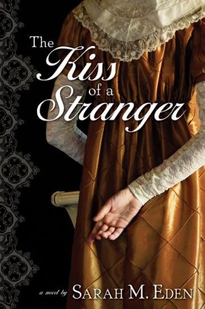 The Kiss of a Stranger