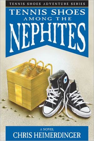 Tennis Shoes Among the Nephites