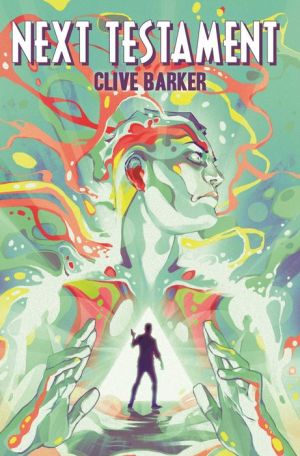 Clive Barker's Next Testament Vol. 1