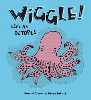 Wiggle Like an Octopus!