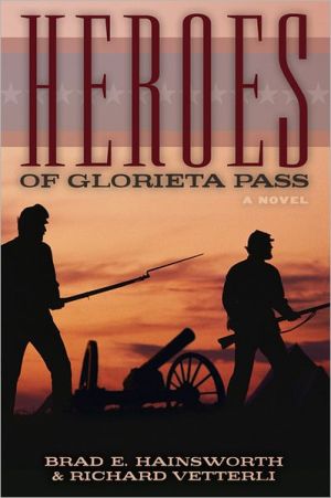 Heroes of Glorieta Pass