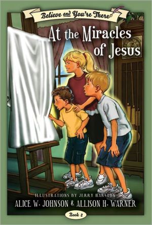 The Miracles of Jesus