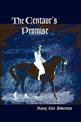 The Centaur's Promise