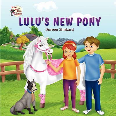 Wicky Wacky Farm Stories-Lulu's New Pony