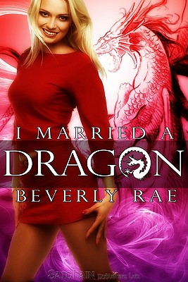 I Married a Dragon
