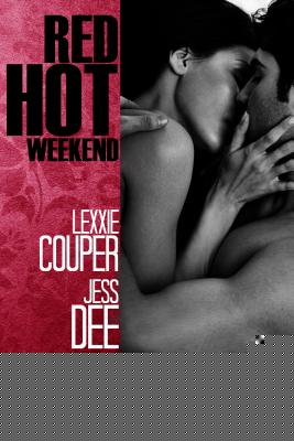 Red Hot Weekend