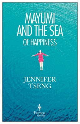 Mayumi and the Sea of Happiness