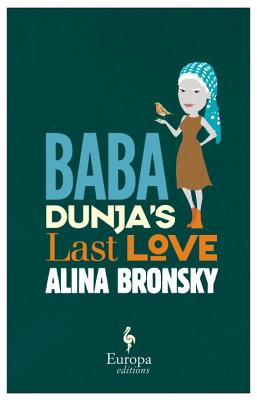 Baba Dunja's Last Love