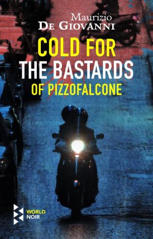 Cold for the Bastards of Pizzofalcone