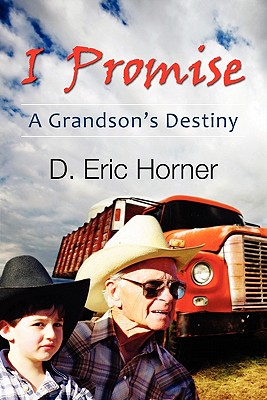 I Promise: A Grandson's Destiny