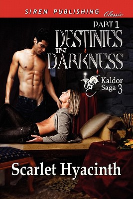 Destinies in Darkness, Part 1