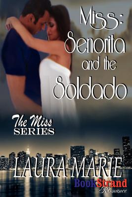 Senorita and the Soldado