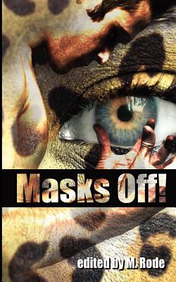Masks Off!