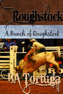 A Bunch of Roughstock