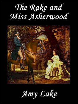 The Rake and Miss Asherwood