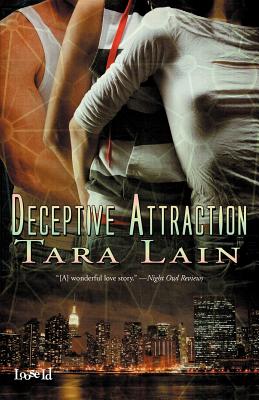 Deceptive Attraction