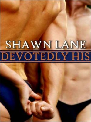 Devotedly His