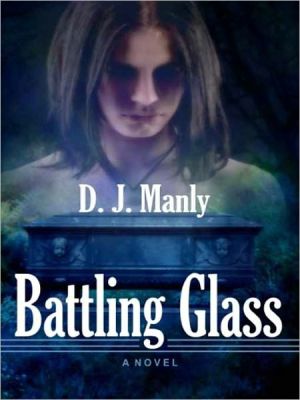 Battling Glass