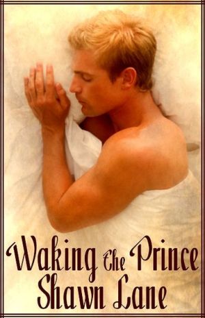 Waking The Prince