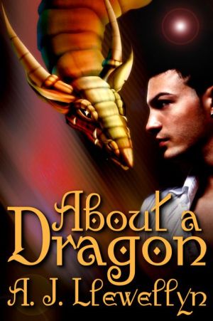 About A Dragon