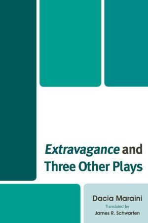 Extravagance and Three Other Plays