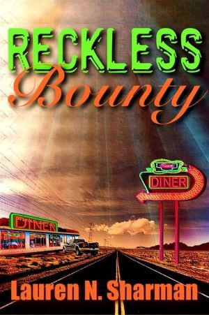 Reckless Bounty