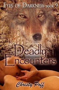 Deadly Encounters