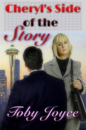 Cheryl's Side of The Story